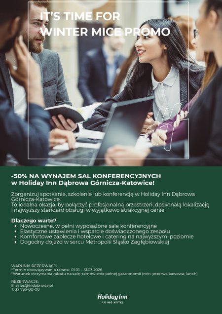 Winter MICE Promo w Holiday Inn Dąbrowa Górnicza–Katowice – do -50% na wynajem sal konferencyjnych!
