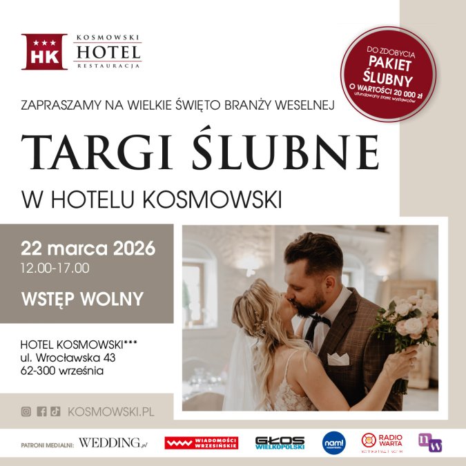 Targi Ślubne w Hotelu Kosmowski - inspiracje, emocje i kompleksowa oferta dla przyszłych Par Młodych