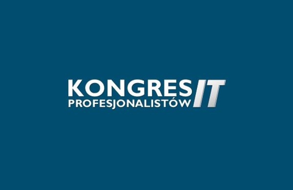 Nowoczesne technologie podczas Kongresu Profesjonalistów IT