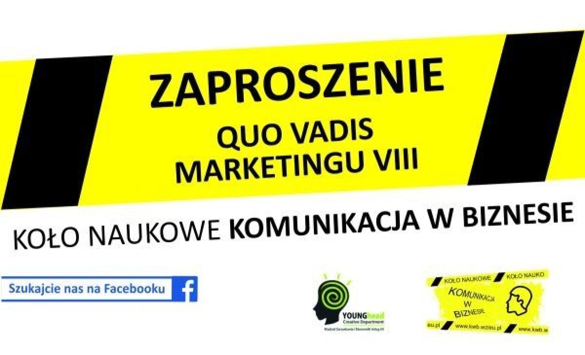 E-marketing w biznesie - konferencja Quo Vadis Marketingu