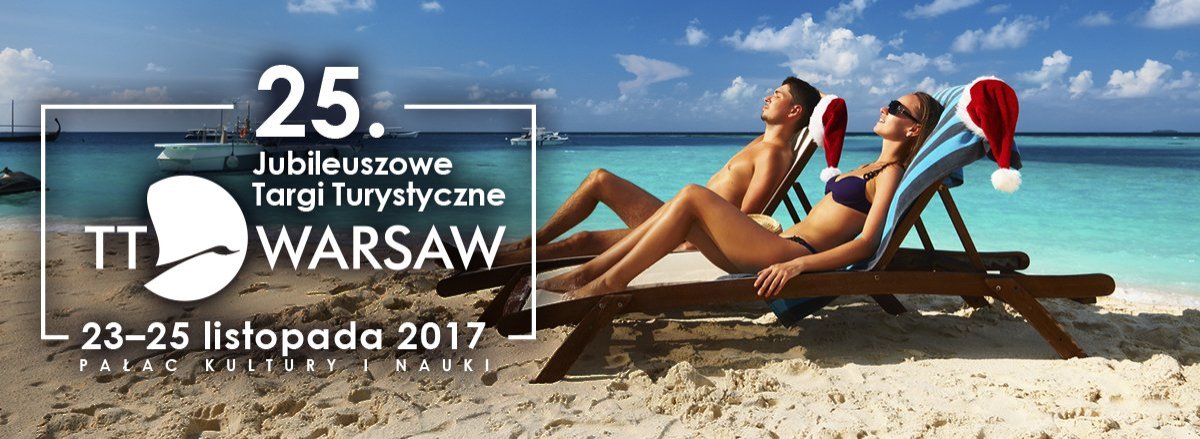 25. Jubileuszowe Targi Turystyczne Warszawa 2017
