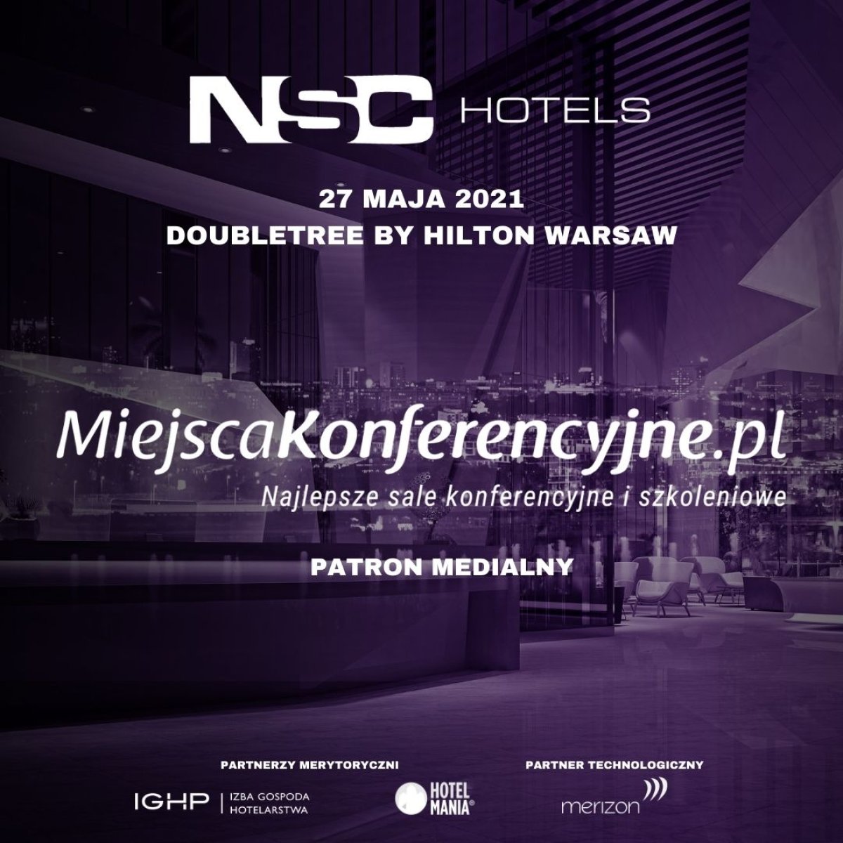 NSC Hotels przełożone o miesiąc!